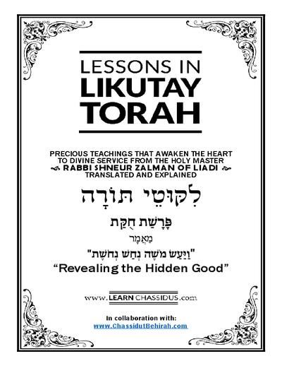 Lessons in Likutay Torah — Parshas Chukas