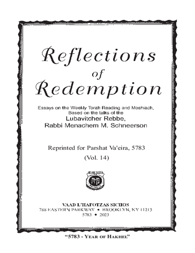 Reflections of Redemption — Parshas Va'eira