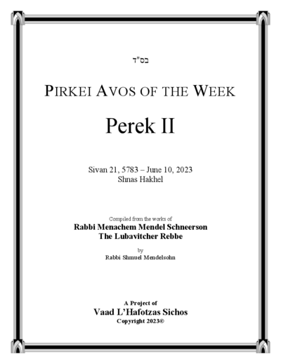 Pirkei Avos of the Week — Parshas Behaalotcha