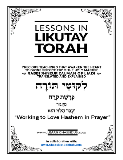 Lessons in Likutay Torah — Parshas Korach