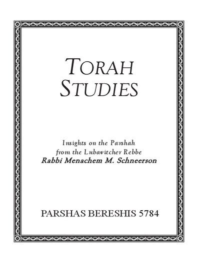 Torah Studies — Parshas Bereishis