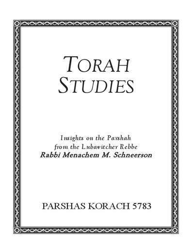 Torah Studies — Parshas Korach