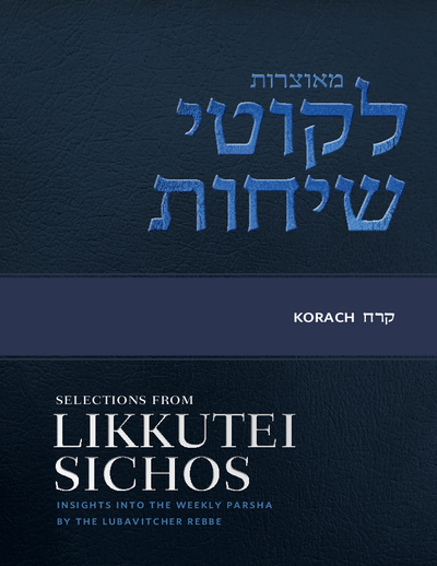 Sichos In English — Parshas Korach