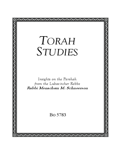 Torah Studies — Parshas Bo