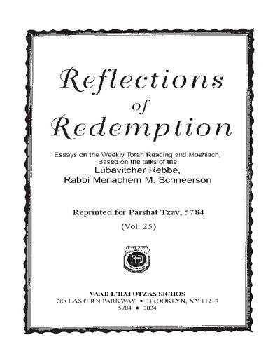 Reflections of Redemption — Parshas Tsav