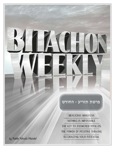 Bitachon Weekly — Parshas Tazria