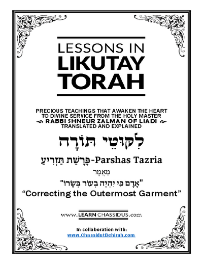 Lessons in Likutay Torah — Parshas Tazria