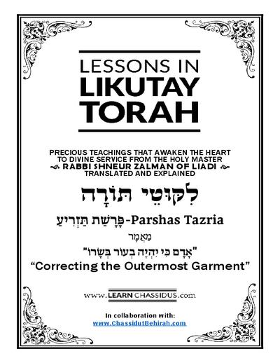 Lessons in Likutay Torah — Parshas Tazria