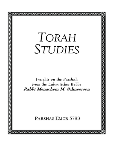 Torah Studies — Parshas Emor