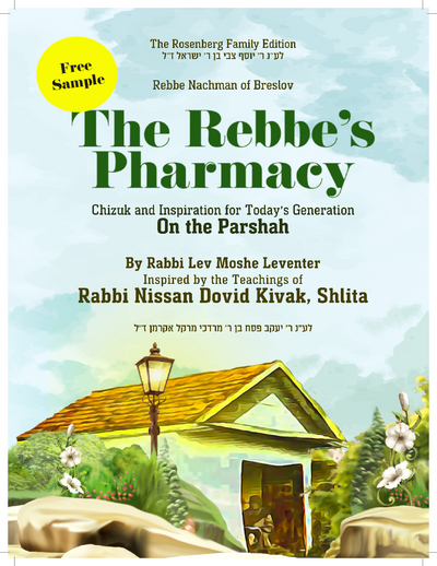 The Rebbe's Pharmacy — Parshas Nitzavim
