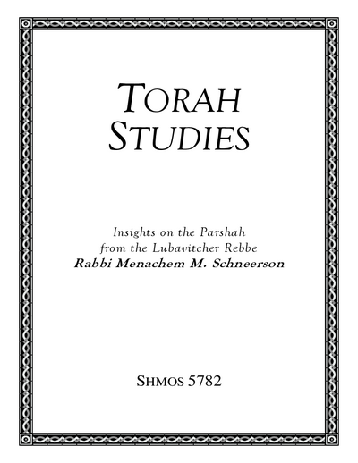 Torah Studies — Parshas Shemos