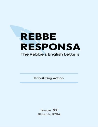 Rebbe Responsa — Parshas Shlach