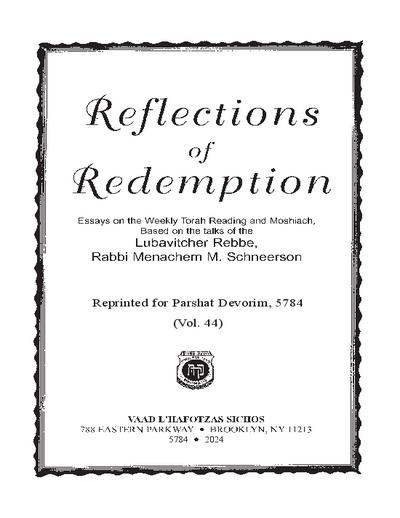 Reflections of Redemption — Parshas Devorim
