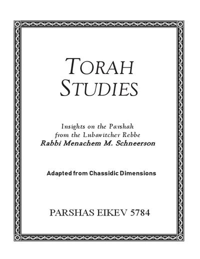 Torah Studies — Parshas Eikev