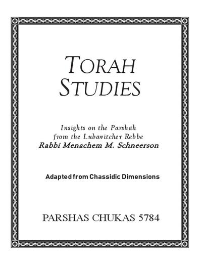 Torah Studies — Parshas Chukas