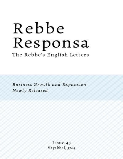 Rebbe Responsa — Parshas Vayak'hel