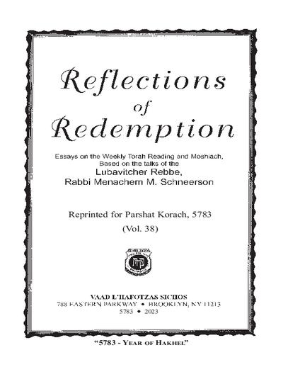 Reflections of Redemption — Parshas Korach