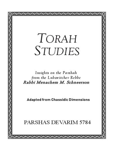 Torah Studies — Parshas Devorim