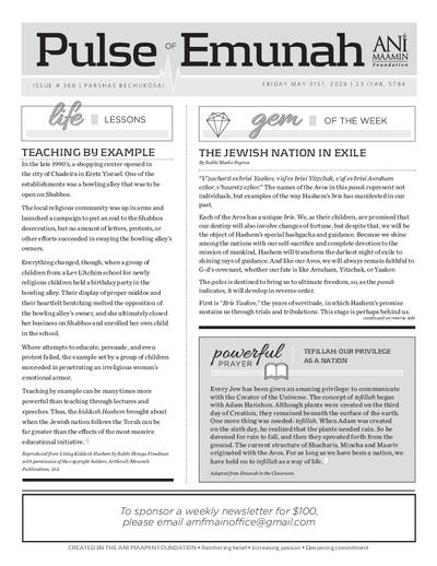 Pulse of Emunah — Parshas Bechukosai