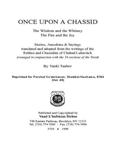Once Upon a Chossid — Parshas Va'etchanan