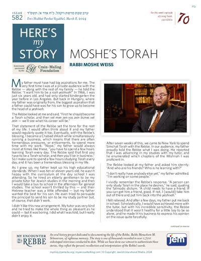 Here's my story — Parshas Vayak'hel