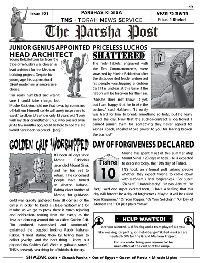 The Parsha Post — Parshas Ki Sisa