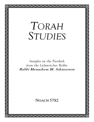 Torah Studies — Parshas Noach