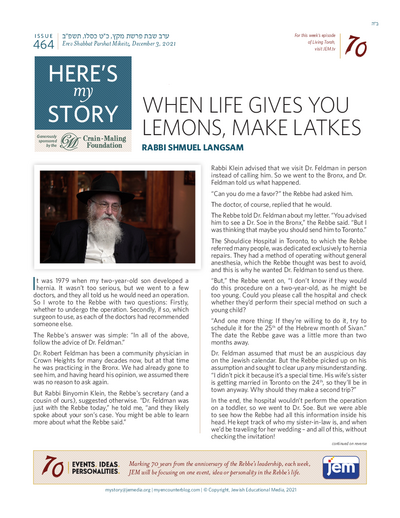 Here's my story — Parshas Mikeitz