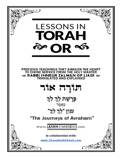 Lessons in Likutay Torah — Parshas Lech-Lecha