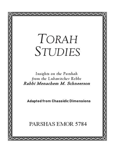 Torah Studies — Parshas Emor
