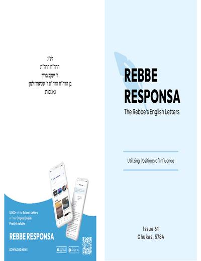 Rebbe Responsa — Parshas Chukas
