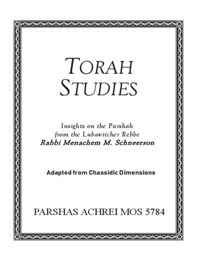 Torah Studies — Parshas Acharei Mos