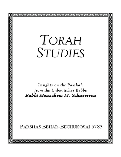 Torah Studies — Parshas Behar-Bechukosai