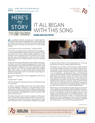 Here's my story — Parshas Korach
