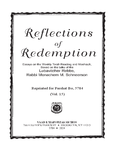 Reflections of Redemption — Parshas Bo