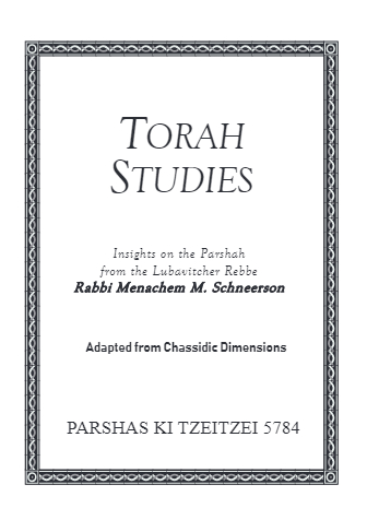 Torah Studies — Parshas Ki Teitzei