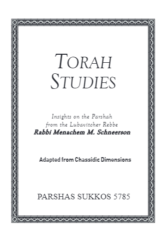 Torah Studies — Parshas Sukkos