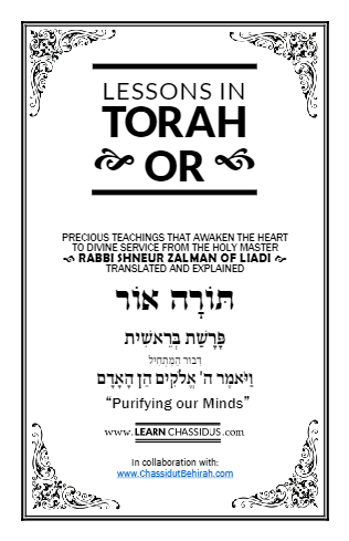 Lessons in Likutay Torah — Parshas Bereishis