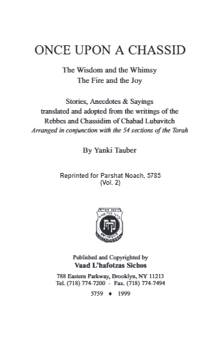Once Upon a Chossid — Parshas Noach