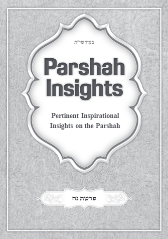 Parshah Insights — Parshas Noach