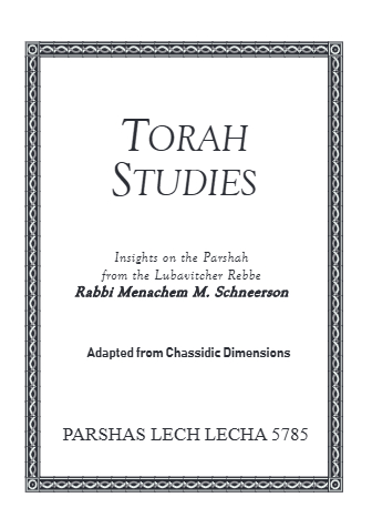 Torah Studies — Parshas Lech-Lecha