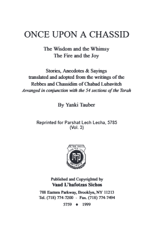 Once Upon a Chossid — Parshas Lech-Lecha