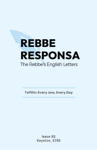 Rebbe Responsa — Parshas Vayeitzei
