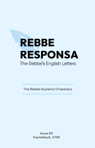 Rebbe Responsa — Parshas Vayishlach