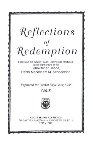 Reflections of Redemption — Parshas Vayeishev