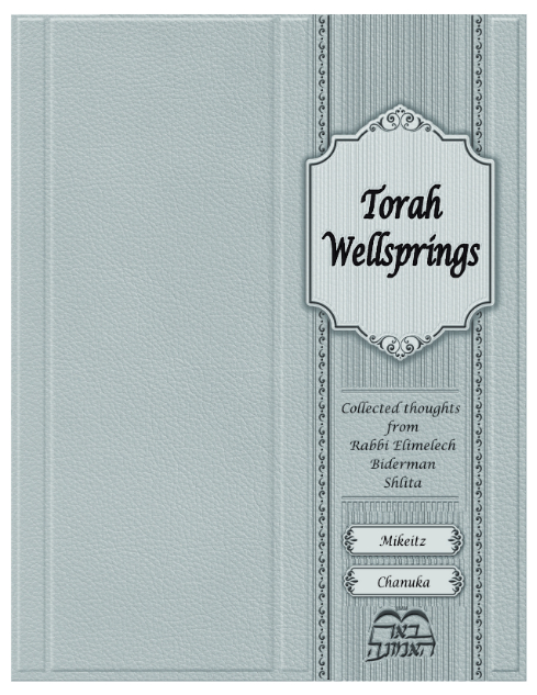 Torah Wellsprings — Parshas Mikeitz