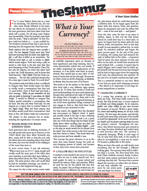 The Shmuz — Parshas Vayigash