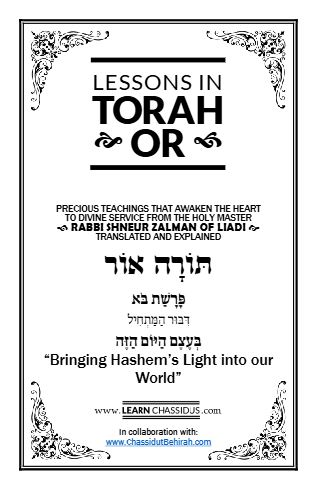 Lessons in Likutay Torah — Parshas Bo