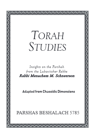 Torah Studies — Parshas Beshalach
