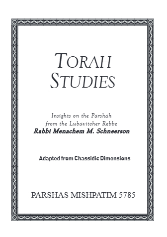 Torah Studies — Parshas Mishpatim